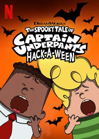 The Spooky Tale of Captain Underpants Hack-a-ween