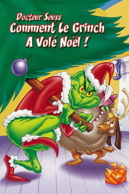 Comment le Grinch a volé Noël !