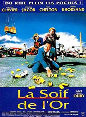 La Soif de l'or