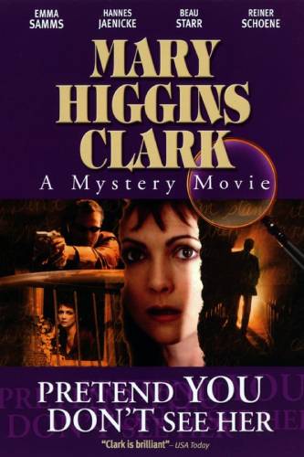 Mary Higgins Clark : Ni vue, ni connue