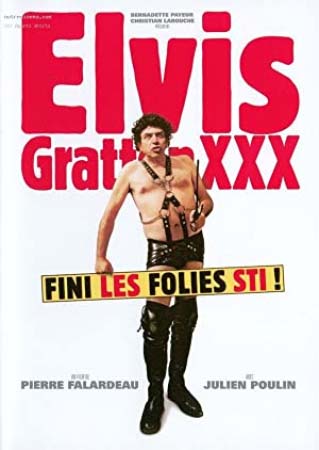 Elvis Gratton 3 : Le retour d'Elvis Wong