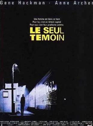 Le Seul témoin