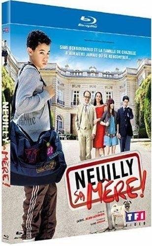 Neuilly sa mère !