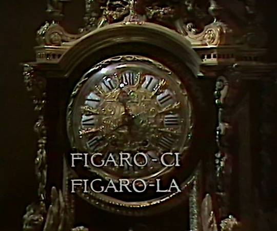 Figaro-ci, Figaro-là