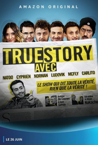 True Story - Saison 1