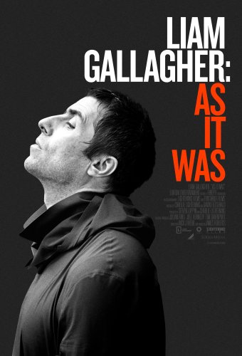 Liam Gallagher: As It Was