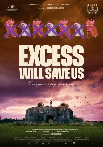 Excess Will Save Us