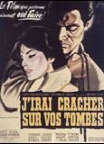 J'irai cracher sur vos tombes