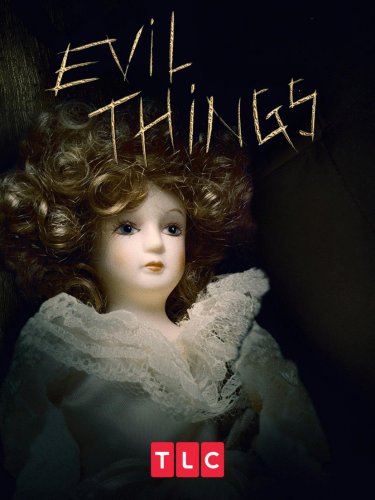 Evil Things - Saison 1