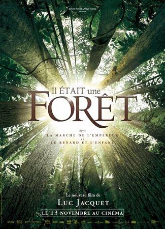 Il était une forêt