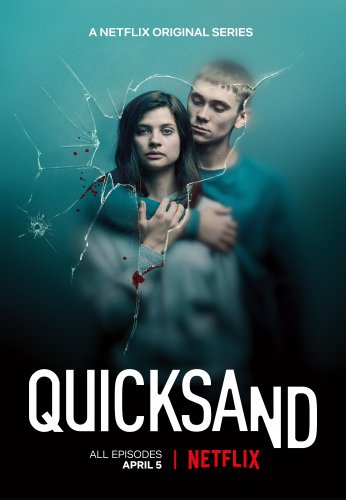 Quicksand – Rien de plus grand - Saison 1