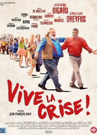 Vive la crise !