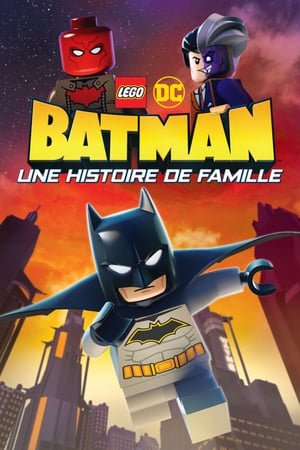 LEGO Batman : Une histoire de famille