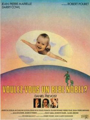 Voulez-vous un bébé Nobel ?