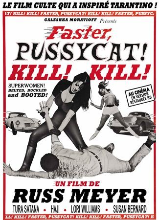 Faster, Pussycat! Kill! Kill!