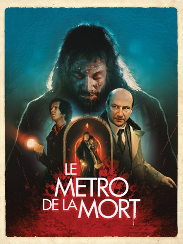 Le Métro de la Mort