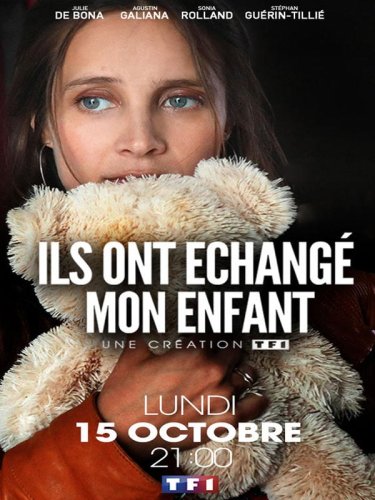 Ils ont échangé mon enfant