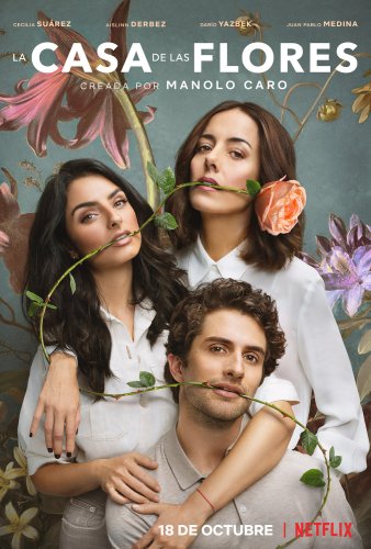 La casa de las flores - Saison 1