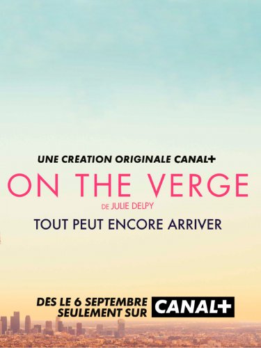 On The Verge - Saison 1