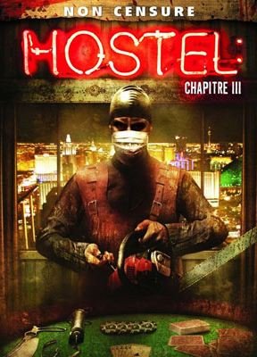 Hostel - Chapitre III