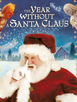 The Year Without a Santa Claus