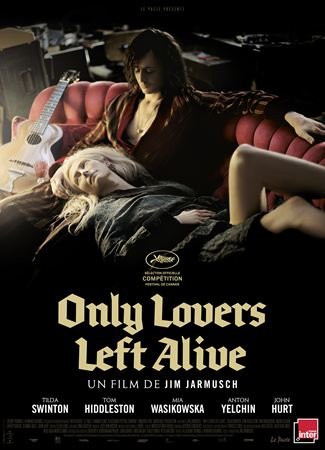 Only Lovers Left Alive