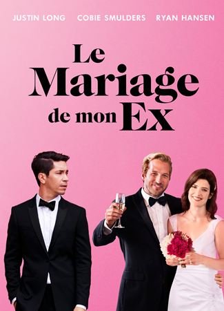 Le Mariage de mon ex