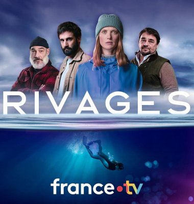 Rivages - Saison 1