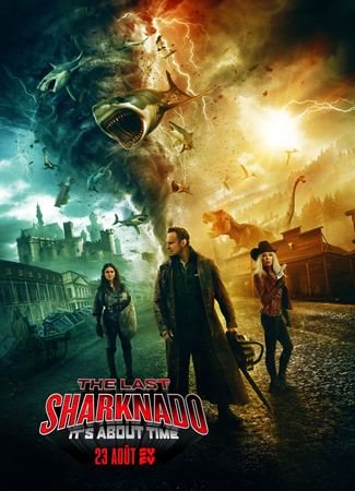 The Last Sharknado: It's About Time