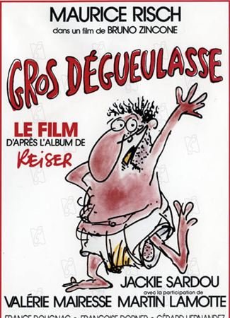 Gros dégueulasse