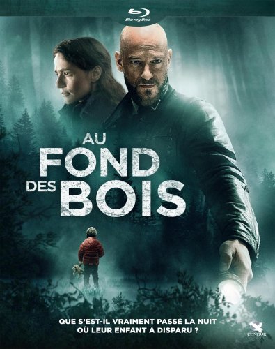 Au fond des bois