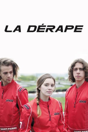 La dérape - Saison 2