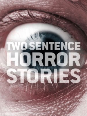 Two Sentence Horror Stories - Saison 2