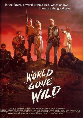 World Gone Wild