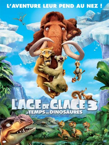 L'Âge de glace 3 - Le Temps des dinosaures