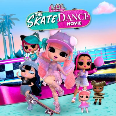 LOL Surprise! The Skate Dance Movie