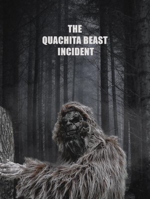 The Quachita Beast incident