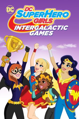 DC Super Hero Girls: Jeux intergalactiques