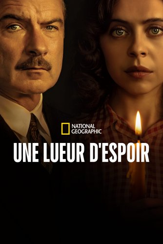 Une lueur d’espoir - Saison 1