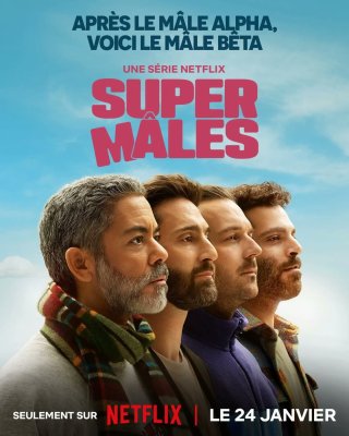 Super Mâles - Saison 1