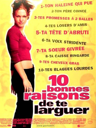 10 bonnes raisons de te larguer