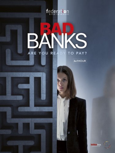 Bad Banks - Saison 1