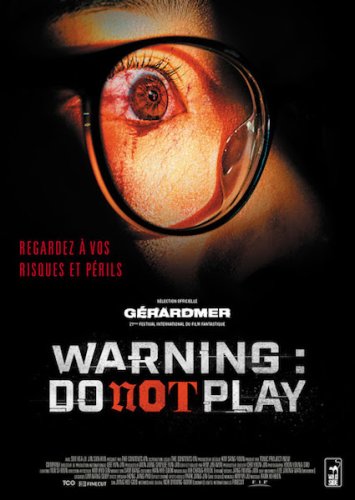 Warning: Do Not Play