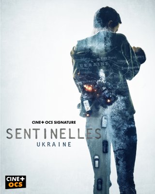 Sentinelles-Ukraine - Saison 1