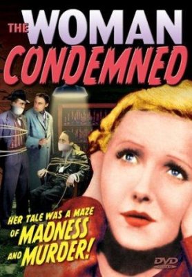 A Woman Condemned