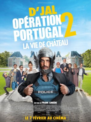 Opération Portugal 2: la vie de château